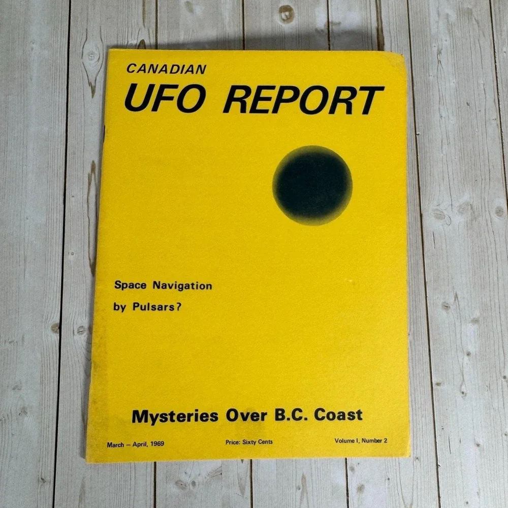 Canadian UFO Report Vol 1 No 2 March April 1969 J.T. Magor Pulsars BC Coast